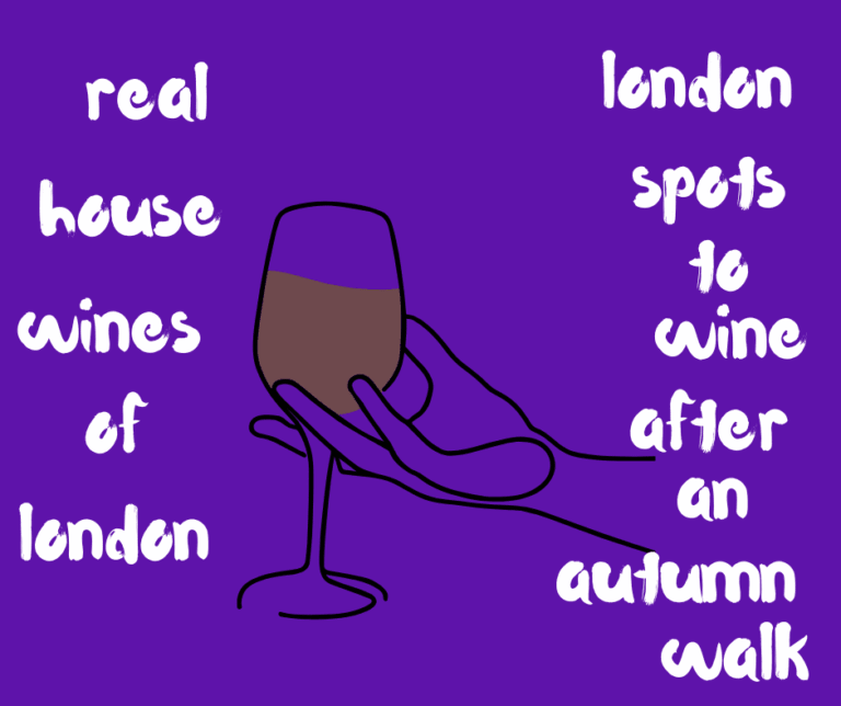 The Real House Wines of London: Where to Wine After an Autumn Walk